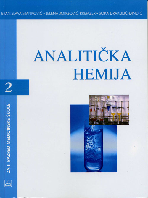 Polovni udžbenik Analitička hemija Zavod za udžbenike autor Branislava Stanković
