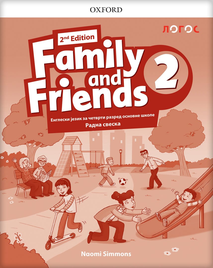 Nov udžbenik Engleski jezik 4 - Radna sveska - Family and friends 2 Logos autor Naomi Simons