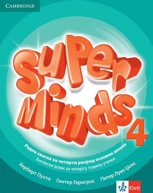 Nov udžbenik Engleski jezik 4 - Radna sveska - Super minds 4 Klett autor Ginter Gerngros, Herbert Puhta, Piter Luis-Džons