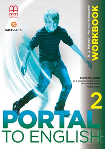 Polovni udžbenik Engleski jezik 6 - Portal to English 2 - Radna sveska Data Status autor H. Q. Mitchell, Marileni Malkogianni