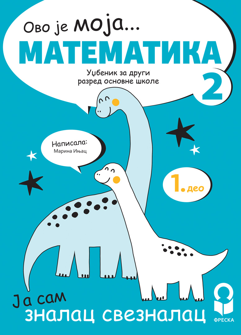 Nov udžbenik Matematika 2 - Udžbenik iz 4 dela Freska autor Marina Injac