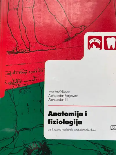 Nov udžbenik Anatomija i Fiziologija - za 1. razred srednje medicinske i zubotehničke škole Zavod za udžbenike autor Aleksandar Ilić, Ivan Anđelković, Nada Stajkovac