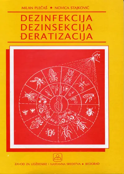 Polovni udžbenik Dezinfekcija Dezinsekcija Deratizacija Zavod za udžbenike autor Milan Plećaš, Novica Stajković