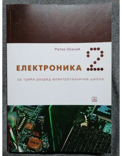 Polovni udžbenik Eletronika 2 Zavod za udžbenike autor Ratko Opačić