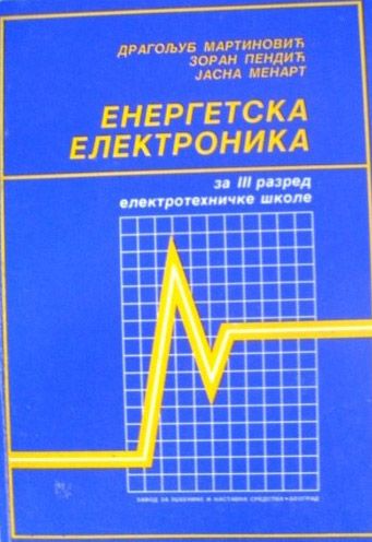 Polovni udžbenik Energetska elektrotehnika Zavod za udžbenike autor Janda Žarko, Martinović Dragoljub, Mehart Jasna, Pendić Zoran