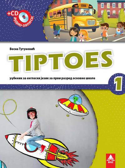 Nov udžbenik Engleski jezik 1 - Udžbenik - Tiptoes 1 Bigz autor Vesna Tutunović
