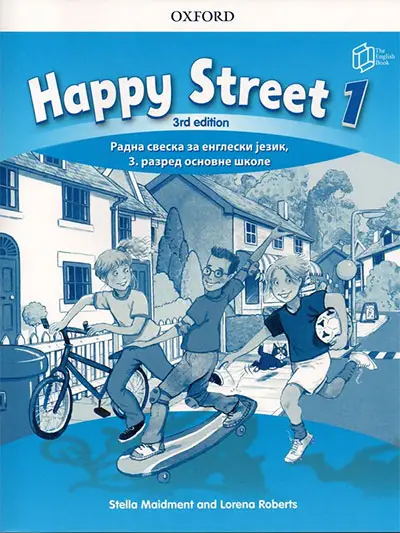 Nov udžbenik Engleski jezik 3 - Radna sveska - Happy street 1 Oxford autor Lorena Roberts, Stela Maidment