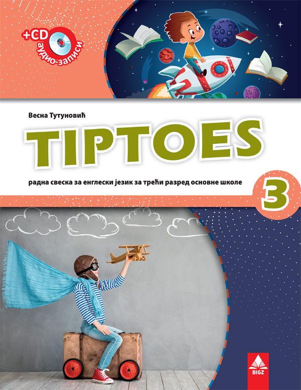 Nov udžbenik Engleski jezik 3 - Radna sveska - Tiptoes 3 Bigz autor Vesna Tutunović