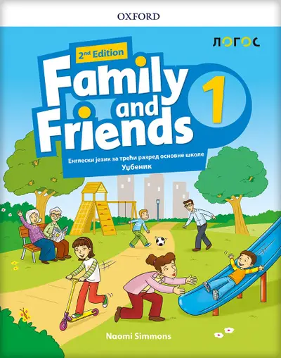 Nov udžbenik Engleski jezik 3 - Udžbenik - Family and friends 3 Logos autor Naomi Simmons