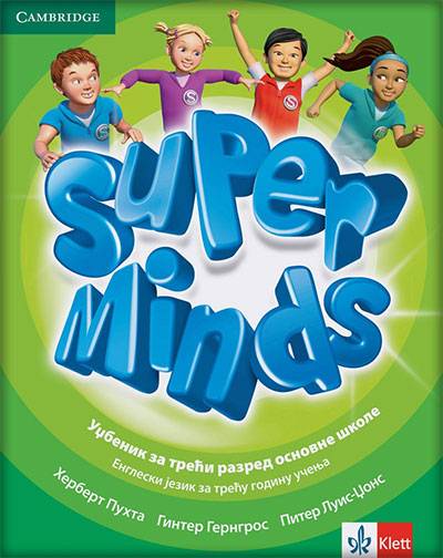 Nov udžbenik Engleski jezik 3 - Udžbenik - Super minds 3 Klett autor Ginter Gergros, Herbert Puhta, Piter Luis-Džons