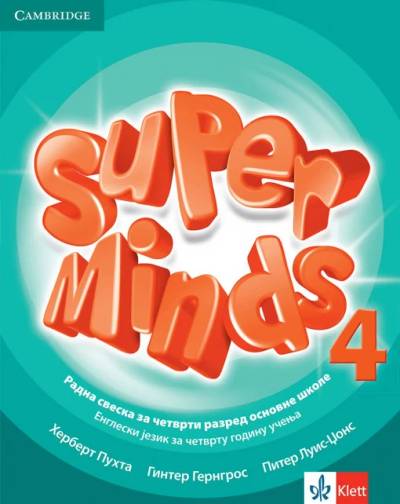 Nov udžbenik Engleski jezik 4 - Radna sveska - Super minds 4 Klett autor Ginter Gerngros, Herbert Puhta, Piter Luis-Džons