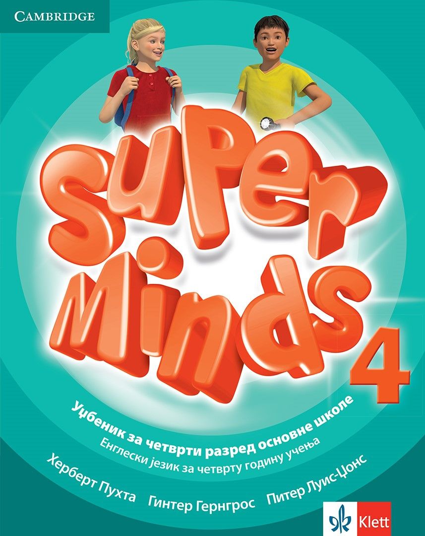 Nov udžbenik Engleski jezik 4 - Udžbenik - Super minds 4 Klett autor Ginter Gerngros, Herbert Puhta, Piter Luis-Džons