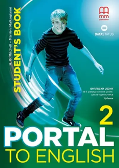 Polovni udžbenik Engleski jezik 6 - Portal to English 2 - Udžbenik Data Status autor H. Q. Mitchell, Marileni Malkogianni
