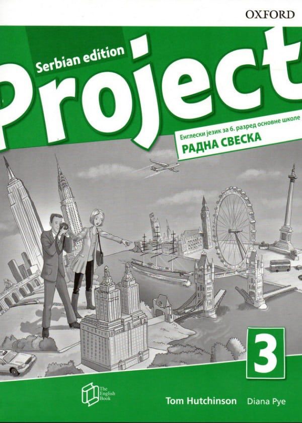 Polovni udžbenik Engleski jezik 6 - Radna sveska - Project 3 Oxford autor Tom Hutchinson