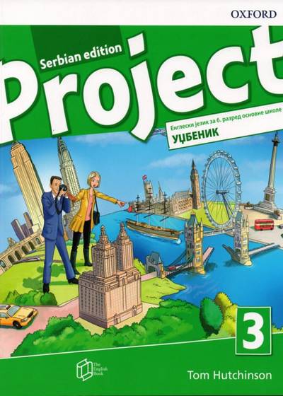 Polovni udžbenik Engleski jezik 6 - Udžbenik - Project 3 Oxford autor Tom Hutchinson