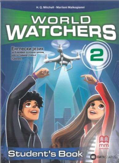 Polovni udžbenik Engleski jezik 6 - World Watchers 2 - Udžbenik Data Status autor H. Q. Mitchell, Marileni Malkogianni