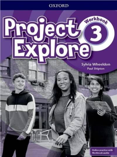 Polovni udžbenik Engleski jezik 7 - Radna sveska - Project Explore 3 Oxford autor Paul Shipton, Sylvia Weeldon