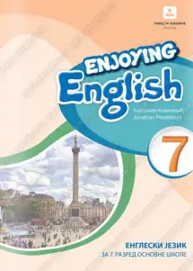 Polovni udžbenik Engleski jezik 7 - Udžbenik - Enjoying English Zavod za udžbenike autor Jonathan Pendlebury, Katarina Kovačević