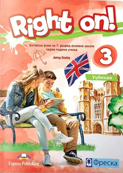 Polovni udžbenik Engleski jezik 7 - Udžbenik - Right on 3 Freska autor Jenny Dooley