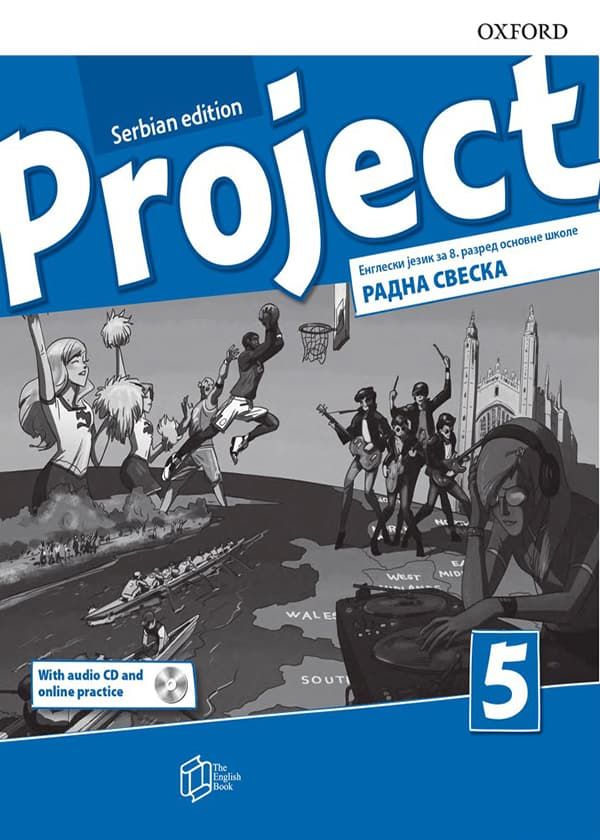 Polovni udžbenik Engleski jezik 8 - Radna sveska - Project 5, Serbian edition Oxford autor Tom Hutchinson