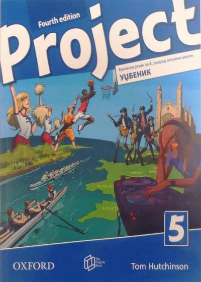 Polovni udžbenik Engleski jezik 8 - Udžbenik - Project 5, Serbian edition Oxford autor Tom Hutchinson