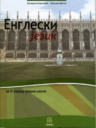 Nov udžbenik Engleski jezik - drugi strani jezik (četvrta godina učenja) za 4. razred gimnazije i ugostiteljsko-turističke škole Zavod za udžbenike autor Katarina Kovačević, Ljiljana Matić