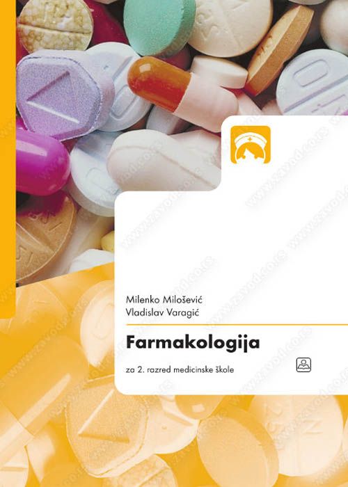Polovni udžbenik Farmakologija Zavod za udžbenike autor Milenko Milosevic, Vladislav Varagic