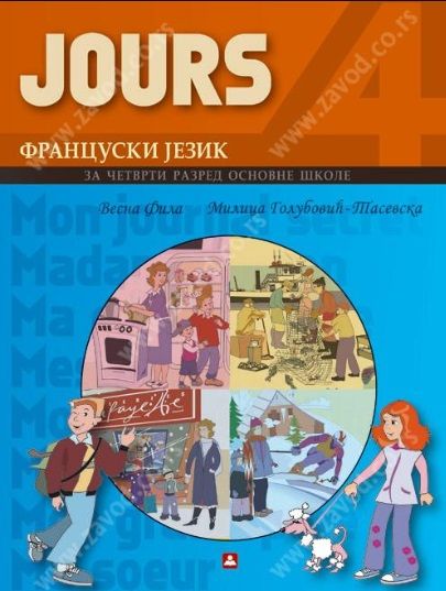 Nov udžbenik Francuski jezik 4 - Udžbenik - Jours 4 Zavod za udžbenike autor Milica Golubović-Tasevska, Vesna Fila