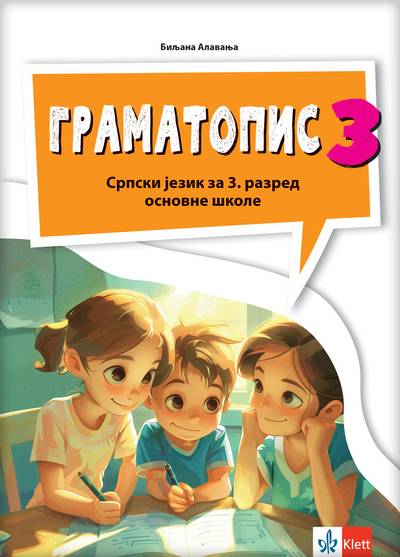 Nov udžbenik Gramatika 3 - Gramatopis 3 (izdanje 2025) Klett autor Biljana Alavanja