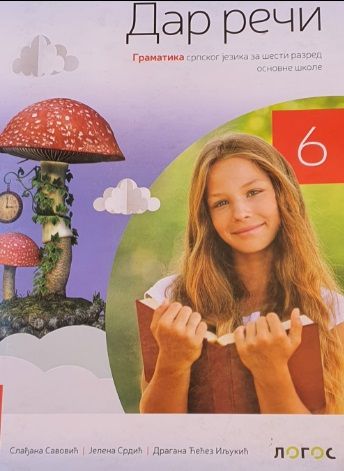 Polovni udžbenik Gramatika 6 - Dar reči (izdanje 2019) Logos autor Dragana Ćećez Iljukić, Jelena Srdić, Slađana Savović