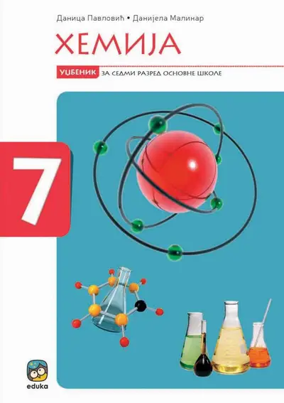 Polovni udžbenik Hemija 7 - Udžbenik Eduka autor Danica Pavlović, Danijela Malinar
