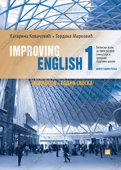 Nov udžbenik Improving english 1 Radna sveska - engleski za 1. razred Zavod za udžbenike autor Katarina Kolaković
