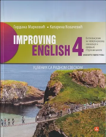 Nov udžbenik Improving english 4 udžbenik sa radnom sveskom - engleski za 4. razred Zavod za udžbenike autor Gordana Marković, Katarina Mitrović