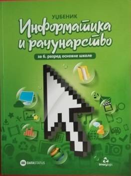 Polovni udžbenik Informatika i računarstvo 6 - Udžbenik Data Status autor John Andrew Bios
