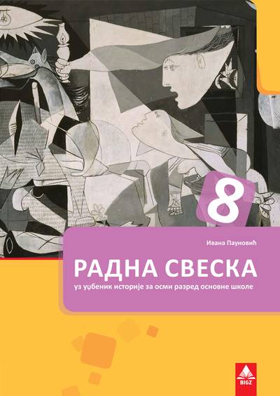 Polovni udžbenik Istorija 8 - radna sveska (Milivojević, Lučić, Pavlović, BIGZ) Bigz autor Uroš Milivojević, Vesna Lučić, Zoran Pavlović