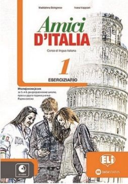 Polovni udžbenik Italijanski jezik 5 - Amici d’Italia 1 - Radna sveska za 5 i 6 razred Data Status autor Ivana Viappiani, Maddalena Bolognese
