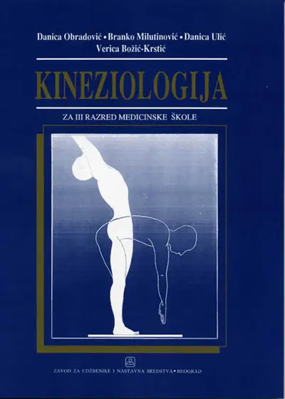 Nov udžbenik Kineziologija za III razred medicinske škole Zavod za udžbenike autor Branko Milutinović, Danica Obradović, Danica Ulić, Verica Božić - Krstić