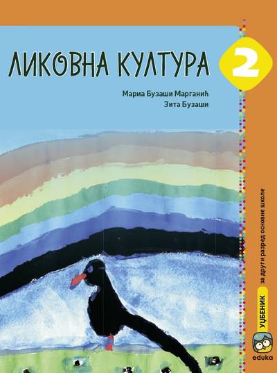 Nov udžbenik Likovna kultura - Udžbenik (Buzaši) Eduka autor Maria Buzaši Marganić, Zita Buzaši