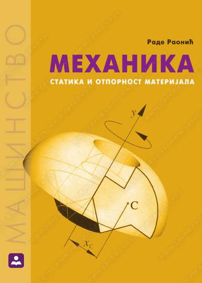 Polovni udžbenik Mehanika - statika i otpornost materijala Zavod za udžbenike autor Raonić Rade