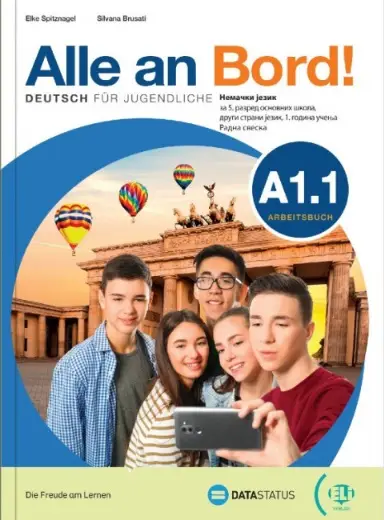 Polovni udžbenik Nemački jezik 5 - Alle an bord A1.1 - Radna sveska Data Status autor Elke Spitznagel, Silvana Brusati