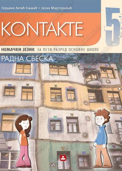 Polovni udžbenik Nemački jezik 5 - Kontakte 5 - Radna sveska Zavod za udžbenike autor Gordana Letić-Glišić, Jasna Majstorović