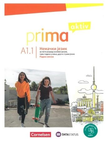 Polovni udžbenik Nemački jezik 5 - Prima aktiv A1.1 - Radna sveska Data Status autor Anjali Kothari, Friederike Jin, Sabine Jentges