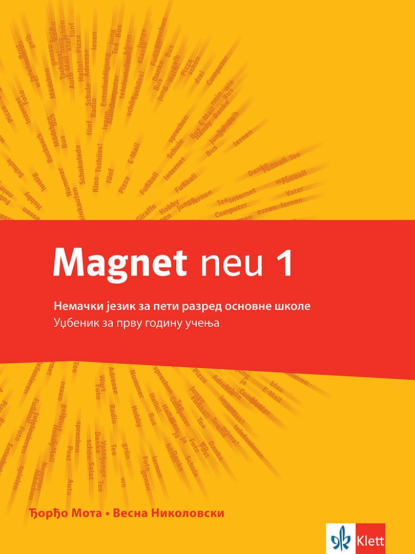 Polovni udžbenik Nemački jezik 5 - Udžbenik - Magnet neu 1 Klett autor Đorđo Mota, Vesna Nikolovski