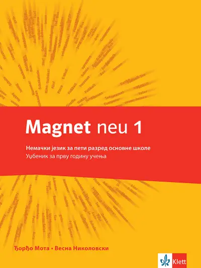 Polovni udžbenik Nemački jezik 5 - Udžbenik - Magnet neu 1 Klett autor Đorđo Mota, Vesna Nikolovski