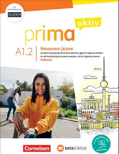 Polovni udžbenik Nemački jezik 6 - Prima aktiv A1.2 - Udžbenik Data Status autor Anjali Kothari, Friederike Jin, Sabine Jentges