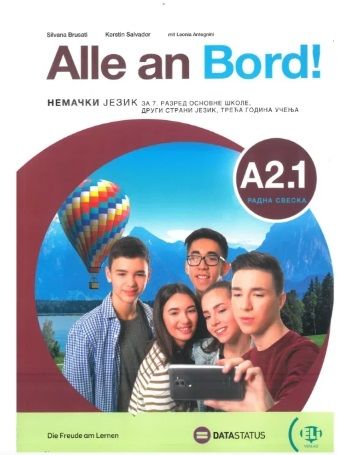 Polovni udžbenik Nemački jezik 7 - Radna sveska - Alle an bord A2.1 Data Status autor Kerstin Salvador, Leonia Antognini, Silvana Brusati