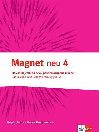 Polovni udžbenik Nemački jezik 8 - Radna sveska - Magnet neu 4 Klett autor Đorđo Mota, Vesna Nikolovski