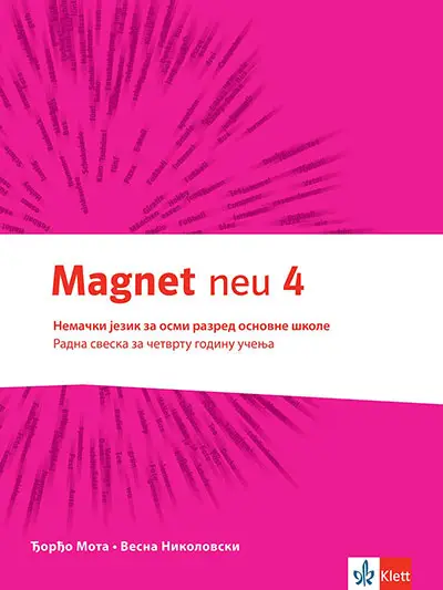 Polovni udžbenik Nemački jezik 8 - Radna sveska - Magnet neu 4 Klett autor Đorđo Mota, Vesna Nikolovski