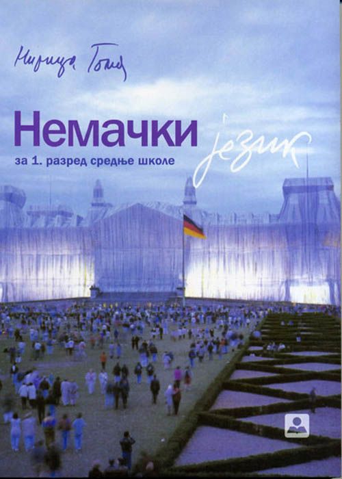Nov udžbenik Nemački jezik za 1. razred gimnazije i stručne škole Zavod za udžbenike autor Mirica Toma