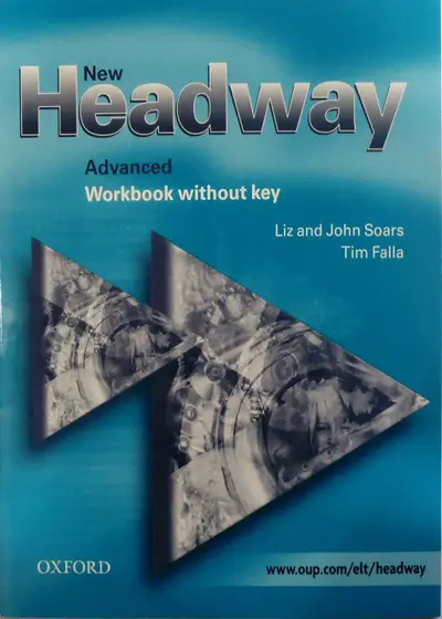 Nov udžbenik New Headway Advanced - radna sveska (third edition) Oxford autor Liz and John Soars